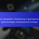 Promo Gavepakker I Real Racing 3: Sporingshistorik, Spillerstrategier, Eksklusive belønninger