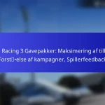 Real Racing 3 Gavepakker: Maksimering af tilbud, Forståelse af kampagner, Spillerfeedback